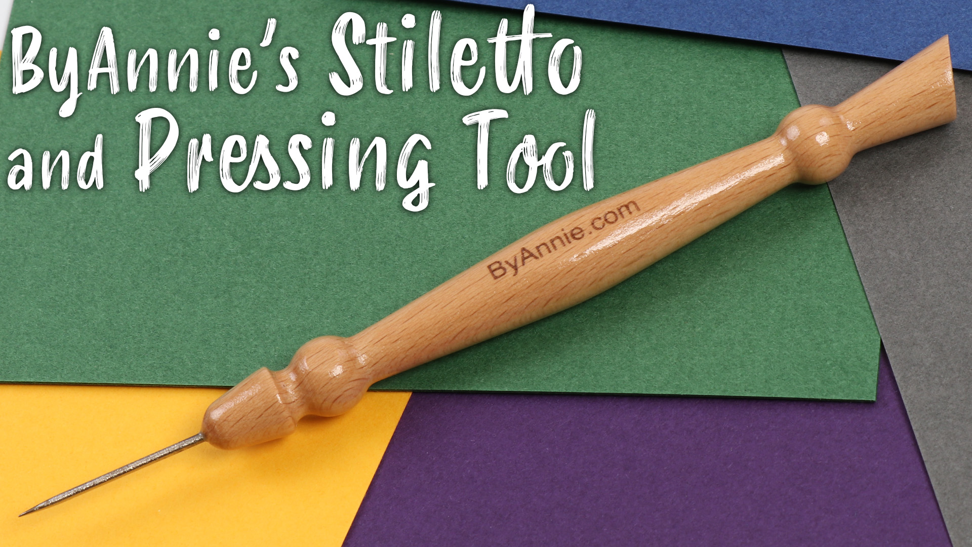 ByAnnie's Stiletto & Pressing Tool | Tutorial