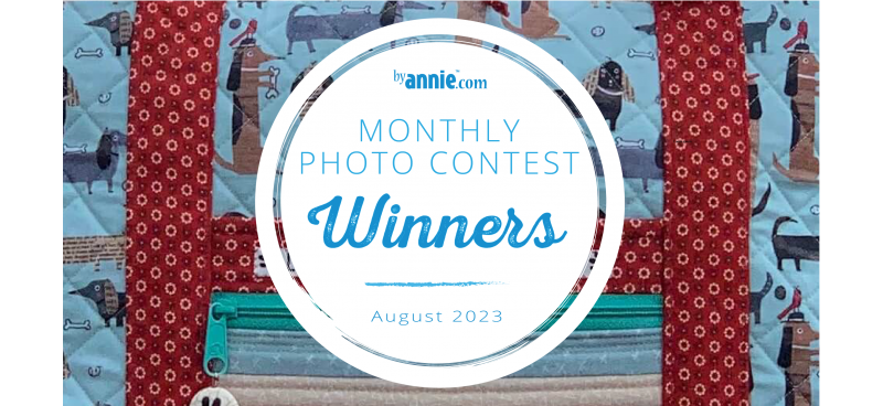 AUGUST 2023 PHOTO CONTEST | ByAnnie.com