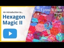 Hexagon Magic II - LWD