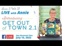 S2, Ep 28: Introducing "Get Out of Town 2.1" (LIVE with Annie)
