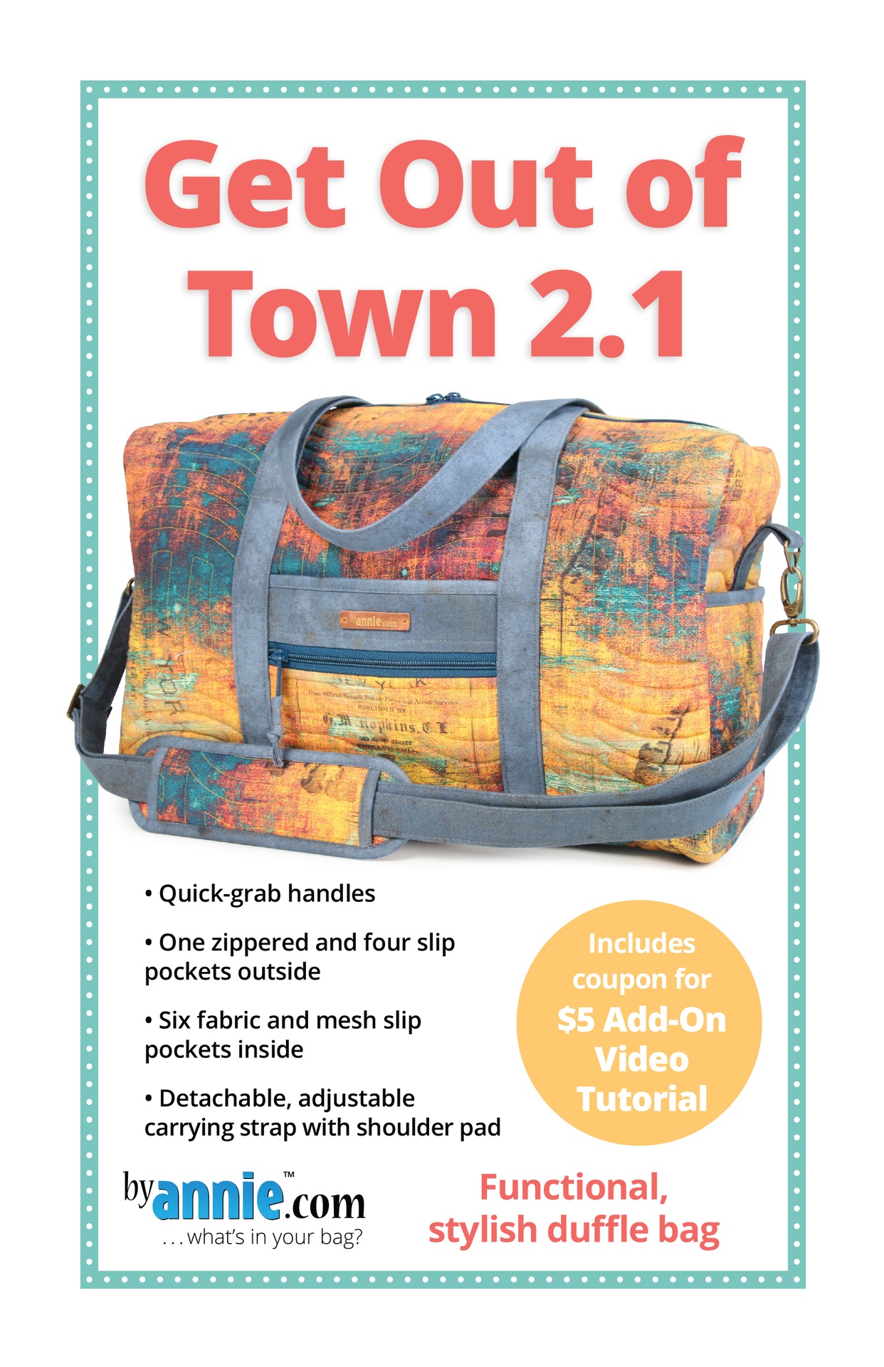 Get Out of Town Duffle 2.1 | ByAnnie.com