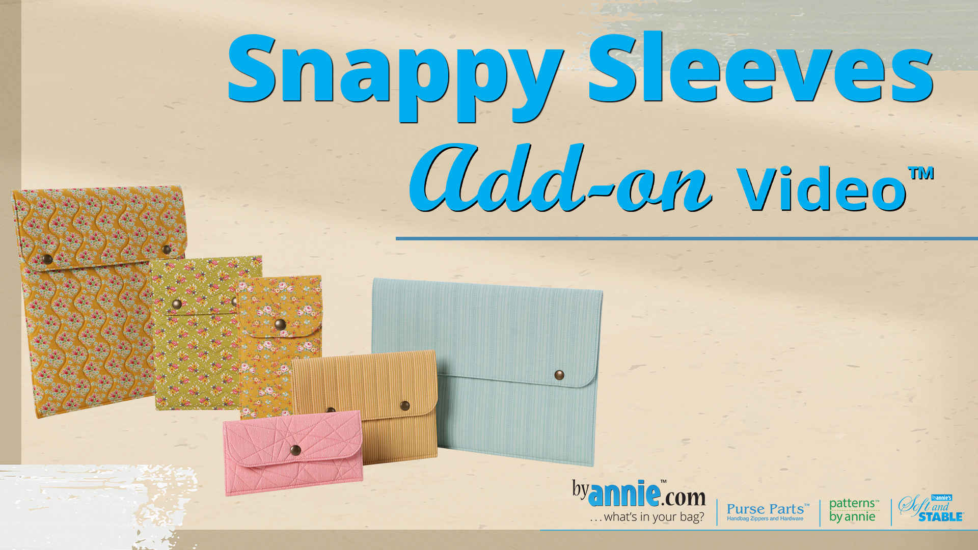 Snappy Sleeves | Add-on Video™