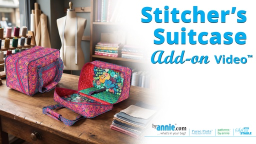 Stitcher's Suitcase | Add-on Video™